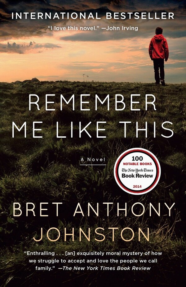 Remember Me Like This by Bret Anthony Johnston, Paperback | Indigo Chapters