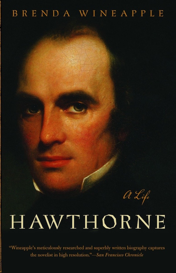 Hawthorne by Brenda Wineapple, Paperback | Indigo Chapters