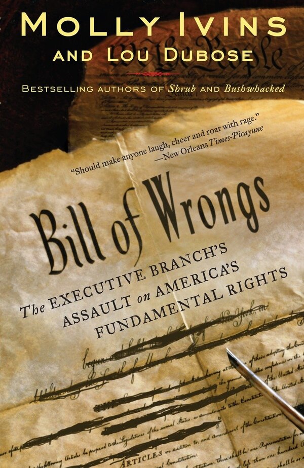 Bill Of Wrongs by Molly Ivins, Paperback | Indigo Chapters