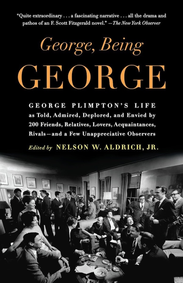 George Being George by Nelson W. Aldrich, Paperback | Indigo Chapters