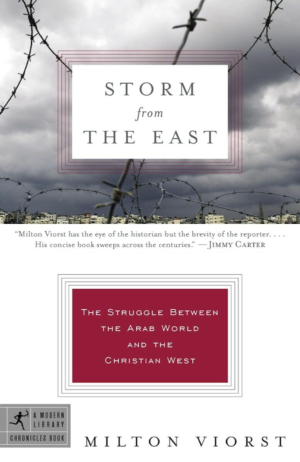 Storm From The East by Milton Viorst, Paperback | Indigo Chapters