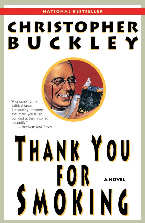 Thank You For Smoking by Christopher Buckley, Paperback | Indigo Chapters