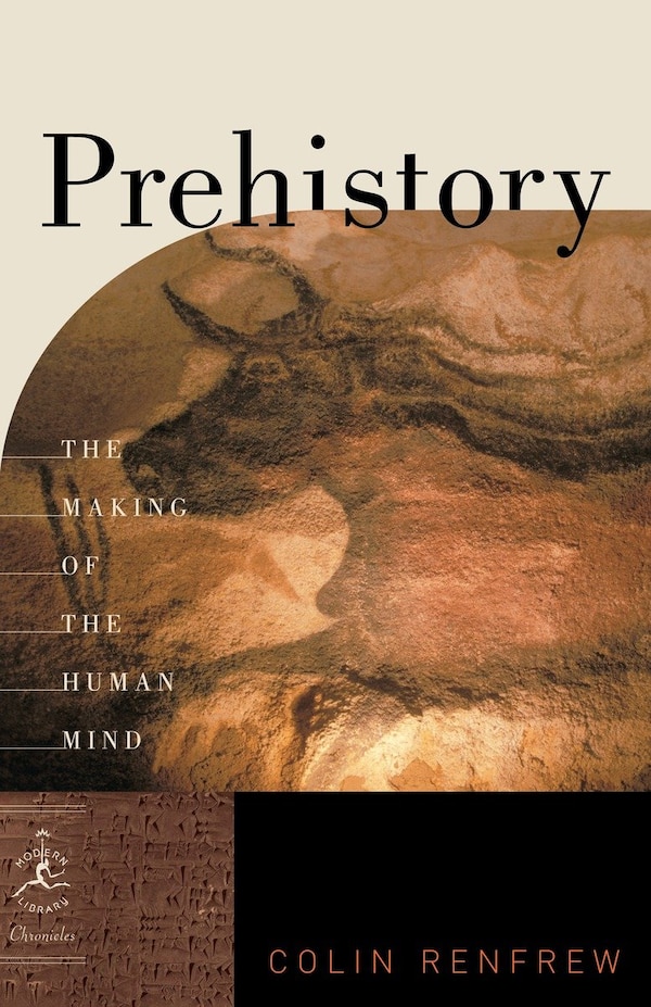 Prehistory by COLIN RENFREW, Paperback | Indigo Chapters