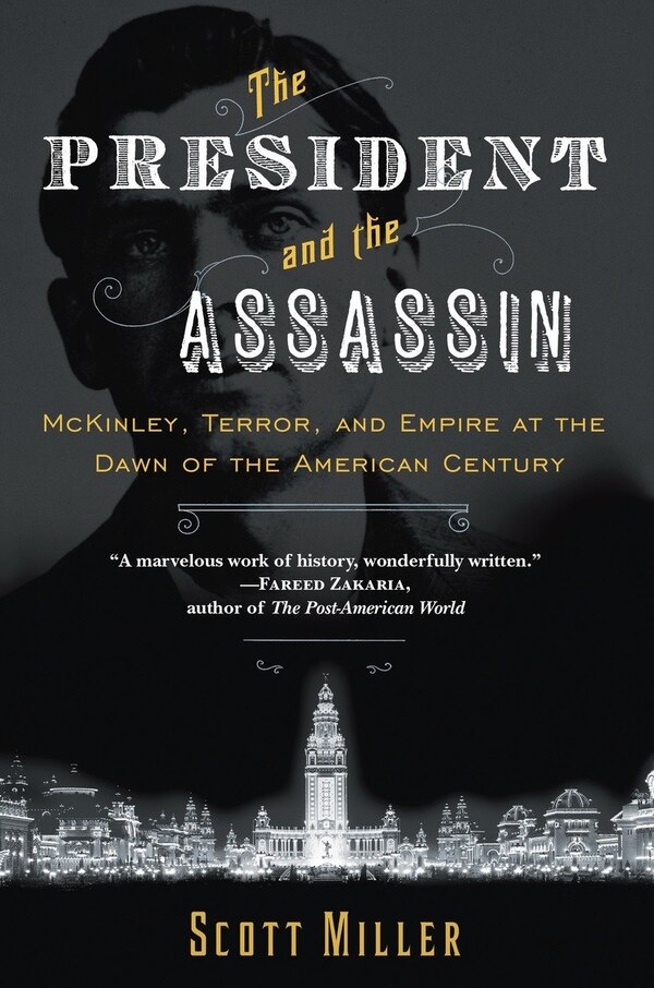 The President And The Assassin by Scott Miller, Paperback | Indigo Chapters