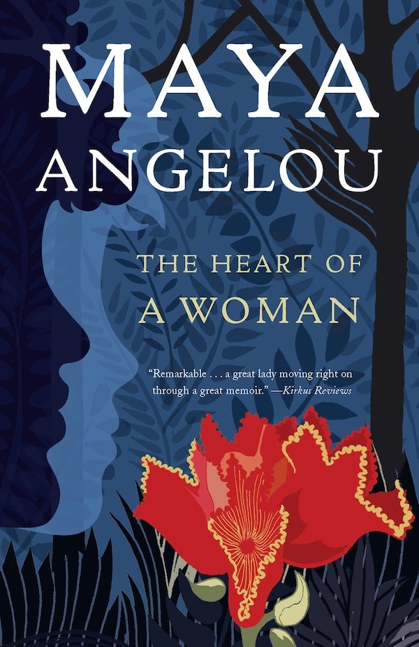 The Heart Of A Woman by Maya Angelou, Paperback | Indigo Chapters