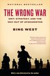 The Wrong War by Bing West, Paperback | Indigo Chapters