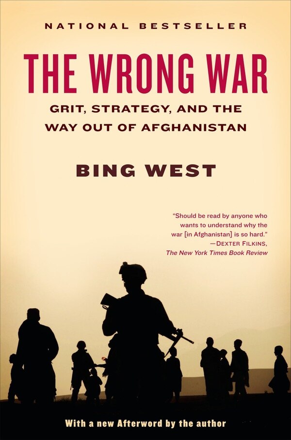 The Wrong War by Bing West, Paperback | Indigo Chapters