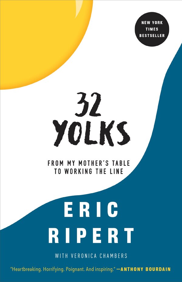32 Yolks by Eric Ripert, Paperback | Indigo Chapters