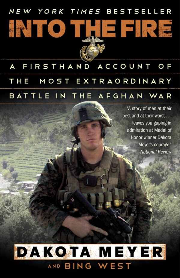 Into The Fire by Dakota Meyer, Paperback | Indigo Chapters