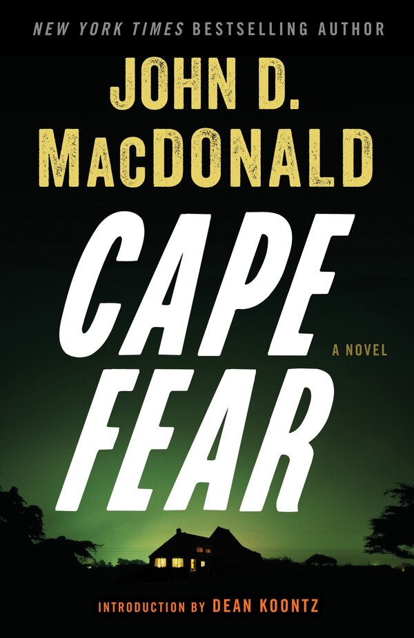 Cape Fear by John D. MacDonald, Paperback | Indigo Chapters