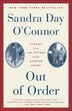 Out Of Order by Sandra Day O'connor, Paperback | Indigo Chapters