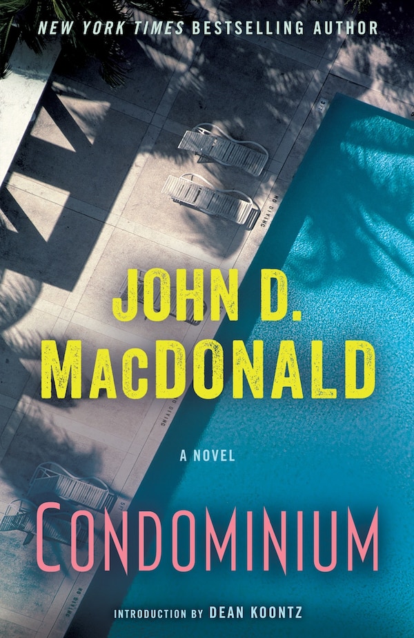 Condominium by John D. MacDonald, Paperback | Indigo Chapters