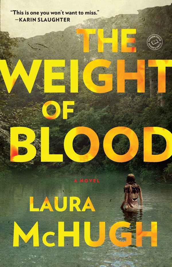 The Weight Of Blood by Laura Mchugh, Paperback | Indigo Chapters