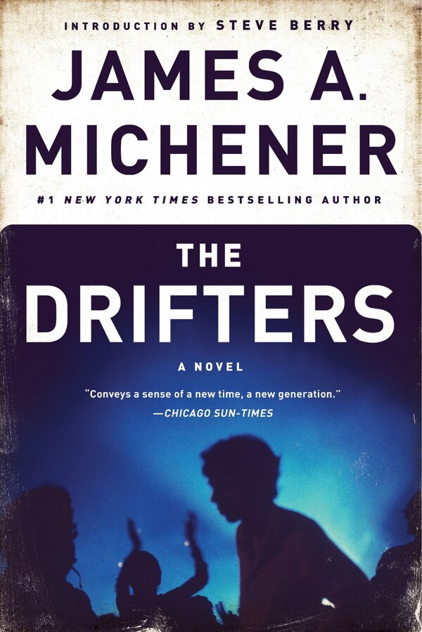 The Drifters by James A. Michener, Paperback | Indigo Chapters