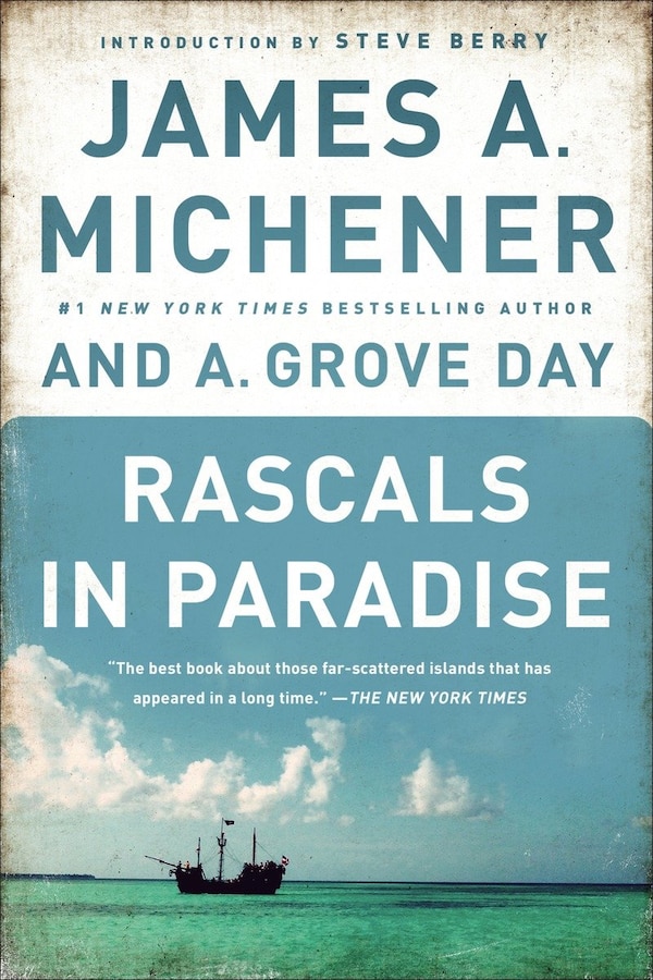 Rascals In Paradise by James A. Michener, Paperback | Indigo Chapters