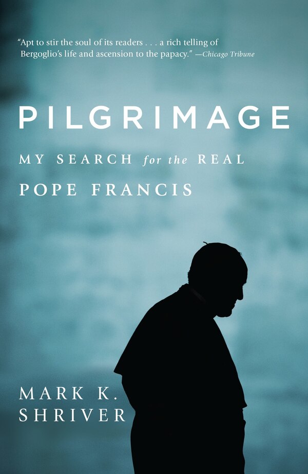 Pilgrimage by Mark K. Shriver, Paperback | Indigo Chapters