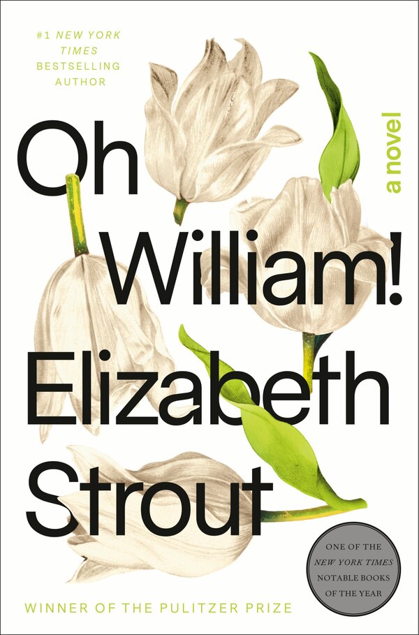 Oh William by Elizabeth Strout, Hardcover | Indigo Chapters