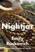Nightjar by Emily Ruskovich, Hardcover | Indigo Chapters