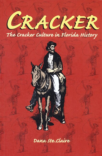 Cracker by Dana M. Ste. Claire, Paperback | Indigo Chapters