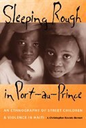 Sleeping Rough In Port-au-prince by J. Christopher Kovats-bernat, Paperback | Indigo Chapters