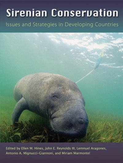Sirenian Conservation by Ellen Hines, Hardcover | Indigo Chapters