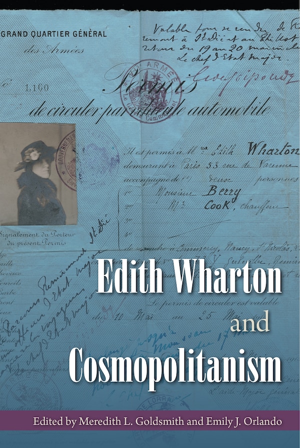 Edith Wharton And Cosmopolitanism by Meredith L. Goldsmith, Paper over Board | Indigo Chapters