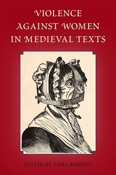Violence Against Women In Medieval Texts by Anna Roberts, Paperback | Indigo Chapters