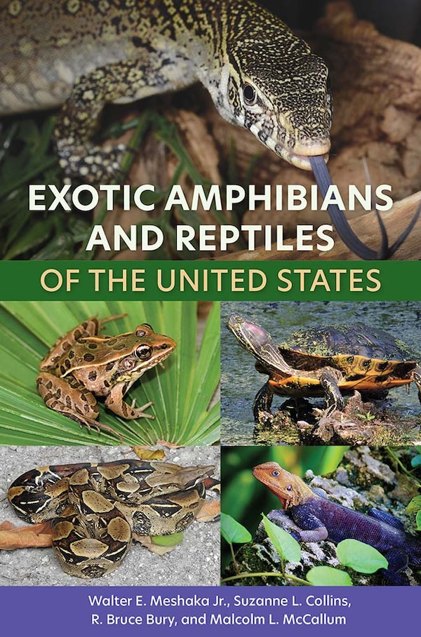 Exotic Amphibians And Reptiles Of The United States by Jr. Walter E. Meshaka, Paper over Board | Indigo Chapters