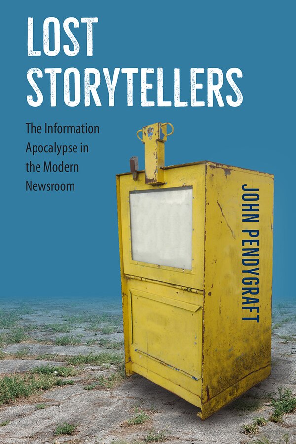 Lost Storytellers by John Pendygraft, Paperback | Indigo Chapters