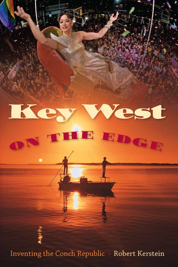 Key West on the Edge by Robert Kerstein, Paperback | Indigo Chapters