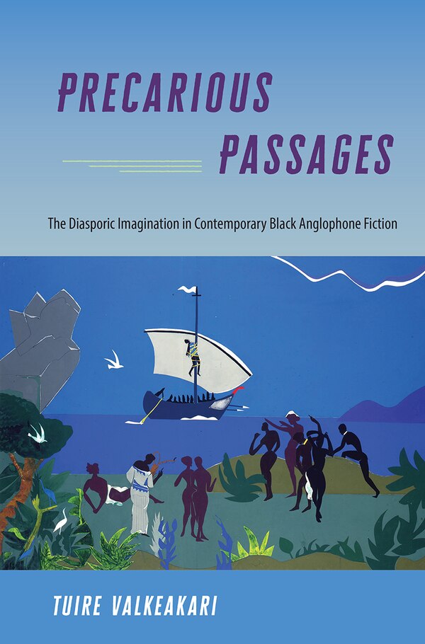 Precarious Passages by Tuire Valkeakari, Paperback | Indigo Chapters