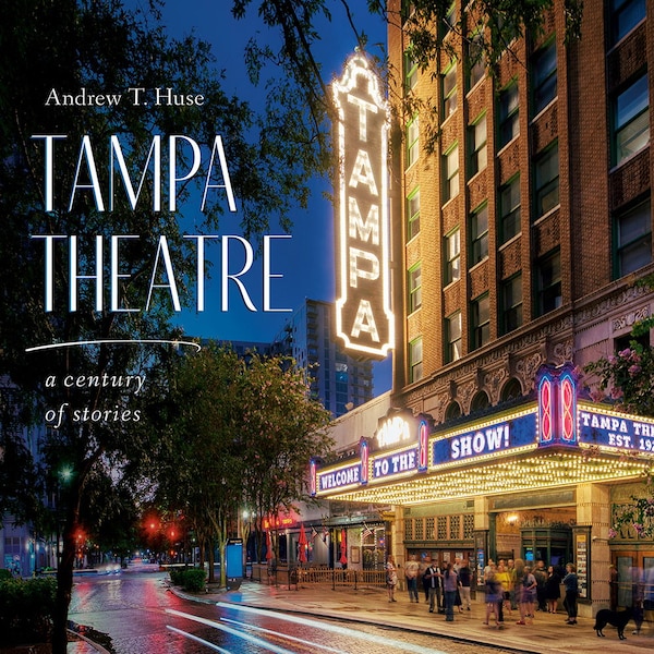 Tampa Theatre by Andrew T. Huse, Paper over Board | Indigo Chapters