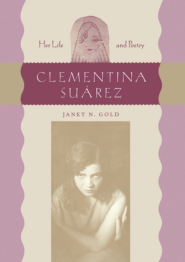 Clementina Suárez by Janet N. Gold, Paperback | Indigo Chapters