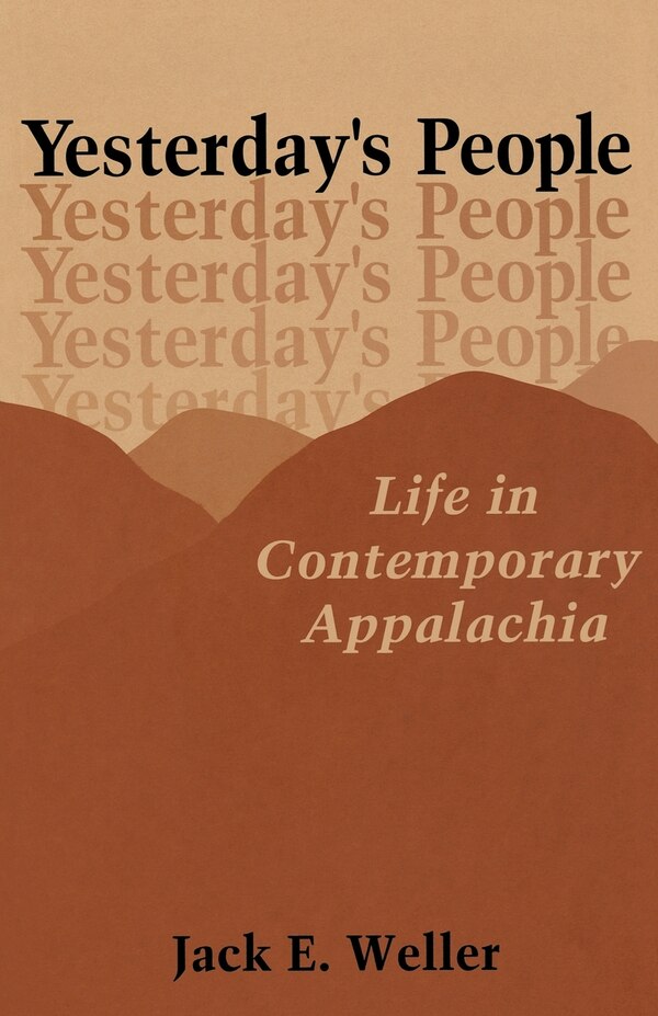 Yesterday's People by Jack E. Weller, Paperback | Indigo Chapters