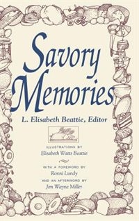 Savory Memories by Linda Elisabeth Beattie, Hardcover | Indigo Chapters
