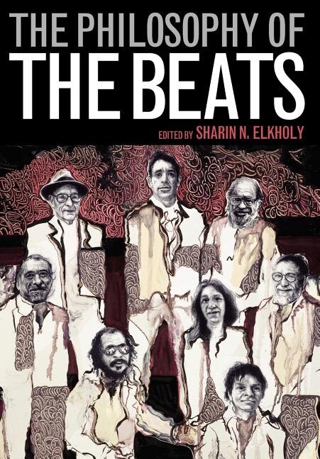 The Philosophy Of The Beats by Jones Irwin, Hardcover | Indigo Chapters