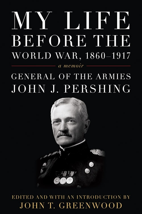 My Life Before The World War 1860?1917 by John T. Greenwood, Hardcover | Indigo Chapters