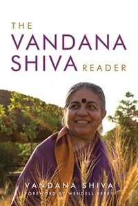 The Vandana Shiva Reader, Hardcover | Indigo Chapters