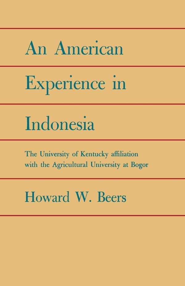 An American Experience In Indonesia by Howard W. Beers, Paperback | Indigo Chapters