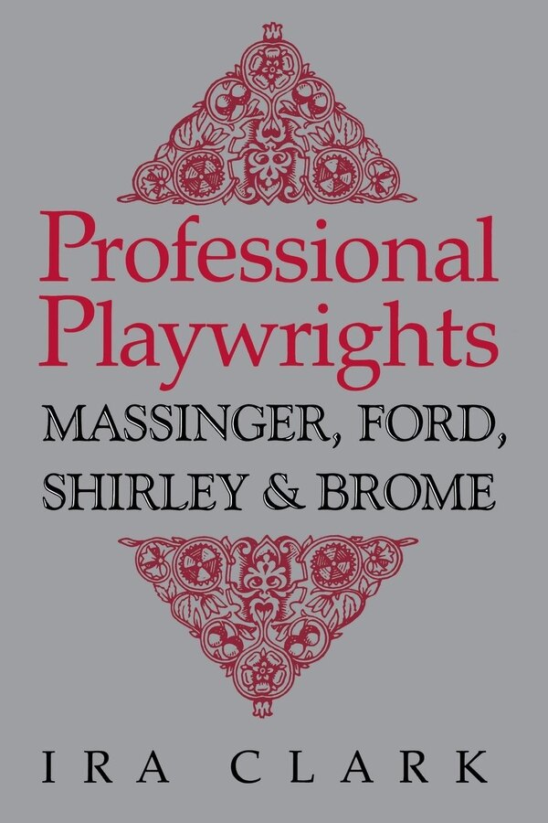 Professional Playwrights by Ira Clark, Paperback | Indigo Chapters