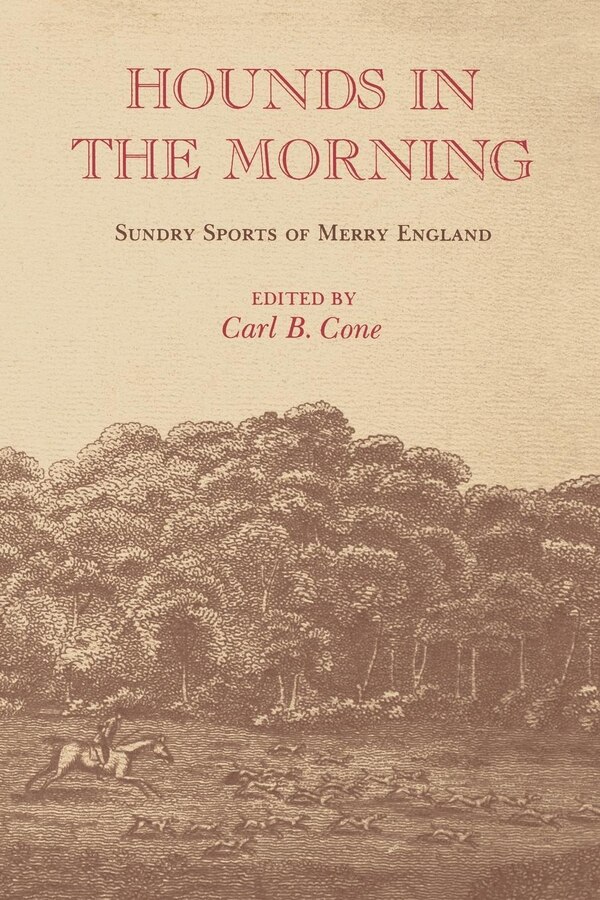 Hounds In The Morning by Carl B. Cone, Paperback | Indigo Chapters