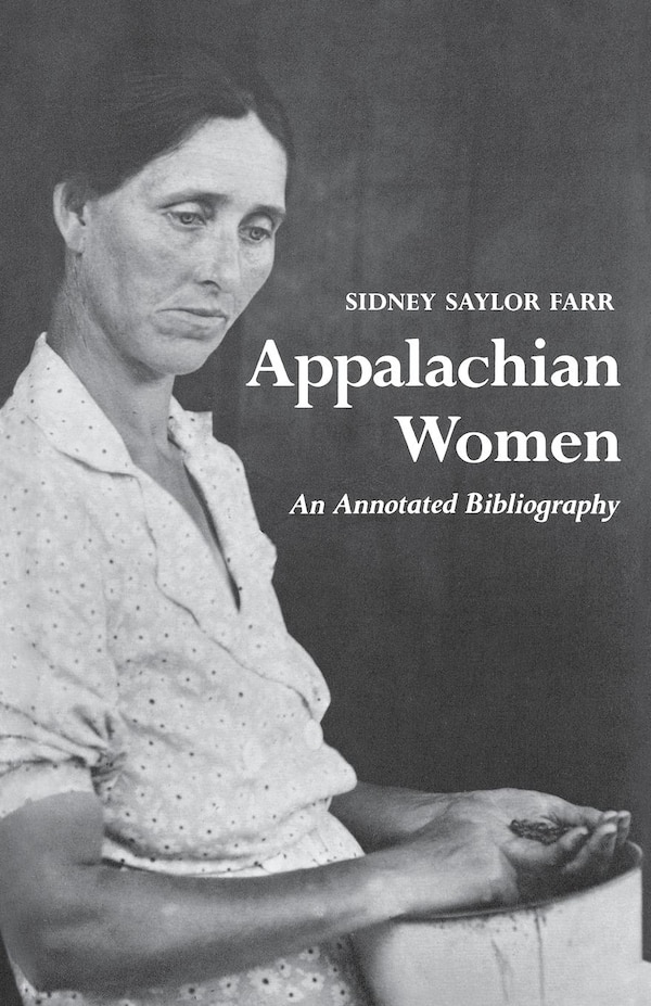 Appalachian Women by Sidney Saylor Farr, Paperback | Indigo Chapters