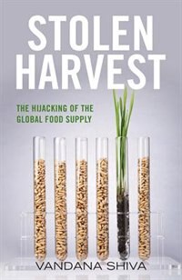 Stolen Harvest by Vandana Shiva, Paperback | Indigo Chapters