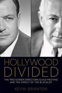 Hollywood Divided by Kevin Brianton, Hardcover | Indigo Chapters