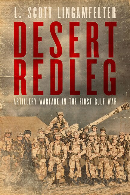 Desert Redleg by L Scott Lingamfelter, Hardcover | Indigo Chapters