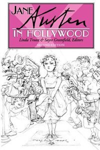 Jane Austen In Hollywood by Sayre Greenfield, Paperback | Indigo Chapters