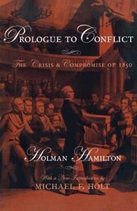 Prologue To Conflict by Holman Hamilton, Paperback | Indigo Chapters