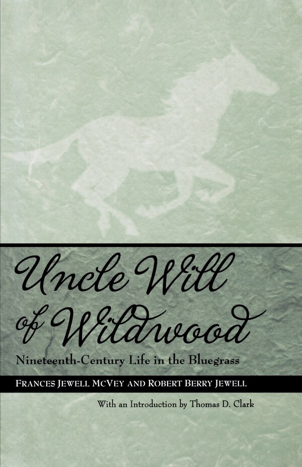 Uncle Will Of Wildwood by Robert Berry Jewell, Paperback | Indigo Chapters