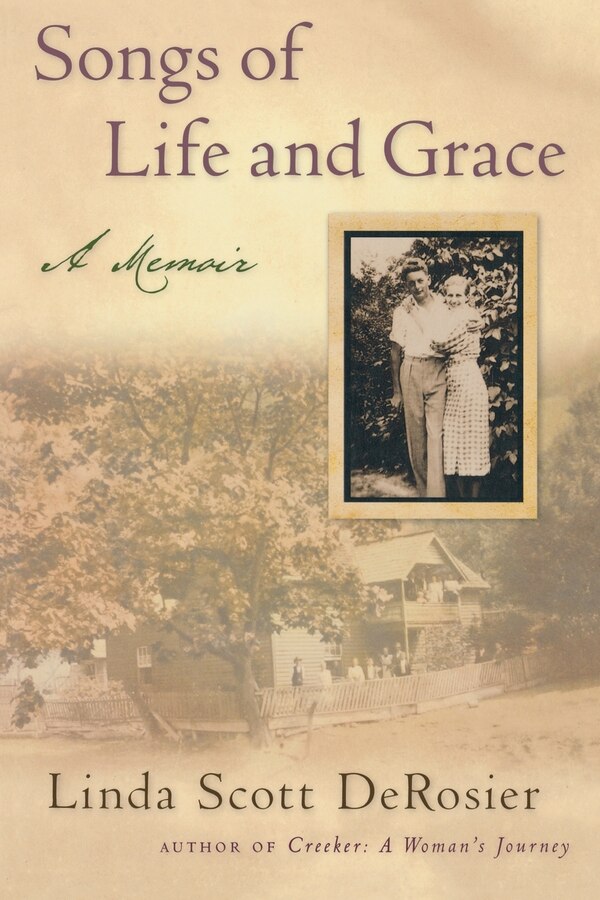 Songs Of Life And Grace by Linda Scott Derosier, Paperback | Indigo Chapters