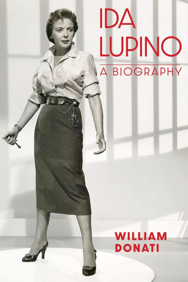 Ida Lupino by William Donati, Paperback | Indigo Chapters